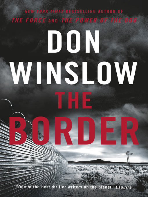 Title details for The Border by Don Winslow - Wait list